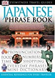 Japanese Phrase Book (Eyewitness Travel Guide )