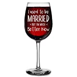 Shop4Ever I Used To Be Married But I'm Much Better Now Engraved Stemmed Wine Glass Funny Gift for Divorcee Divorce Party (16 oz.)