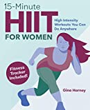 15-Minute HIIT for Women: High Intensity Workouts You Can Do Anywhere