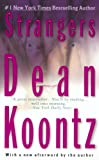 Strangers: A Psychological Thriller