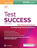 Test Success: Test-Taking Techniques for Beginning Nursing Students