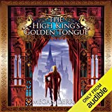 The High King's Golden Tongue
