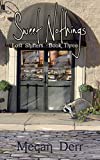 Sweet Nothings (Lost Shifters Book 3)