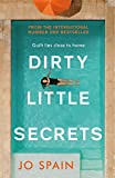 Dirty Little Secrets: The twisty and addictive thriller from the bestselling author of The Perfect Lie