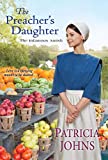 The Preacher's Daughter (The Infamous Amish Book 2)