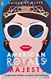 American Royals 2: Majesty