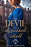 The Devil of Blackhill Hall - Part 1 (The Blackhill Hall Saga)