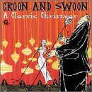 Croon and Swoon: A Classic Christmas