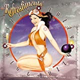 Fizzy Fuzzy Big & Buzzy by Refreshments (1996) Audio CD