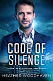 Code of Silence: A Christian Romantic Suspense (The McGuire Brothers Book 2)