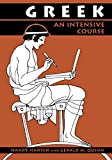 Greek: An Intensive Course, 2nd Revised Edition