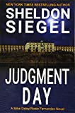 Judgment Day (Mike Daley/Rosie Fernandez Legal Thriller)