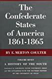 The Confederate States of America, 1861–1865: A History of the South