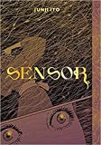 2021, August 17: Hardcover [Sensor (Junji Ito)] by Junji Ito