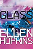 Glass (Crank Book 2)