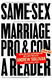 Same-Sex Marriage: Pro and Con: A Reader