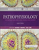 Pathophysiology: The Biologic Basis for Disease in Adults and Children