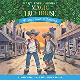 Ghost Town at Sundown: Magic Tree House, Book 10