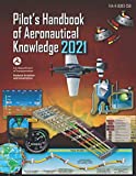 FAA-H-25B Pilot’s Handbook of Aeronautical Knowledge: Geospatial Institute 2021 Edition