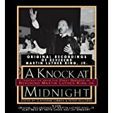 A Knock at Midnight: Inspiration from the Great Sermons of Reverend Martin Luther King, Jr....By Clayborne Carson and Peter Holloran (Read by Martin Luther King, JR)