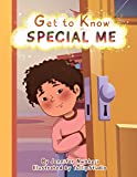 Get to Know Special Me: An Anti-bias and Inclusive Education Social Story