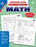 Carson Dellosa | Common Core Connections Math Workbook | 1st Grade, 96pgs