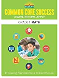 Common Core Success Grade 1 Math: Preparing Students for a Brilliant Future (Barron's Common Core Success)