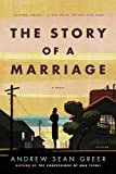 The Story of a Marriage: A Novel