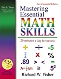 Mastering Essential Math Skills Book Two Middle Grades/High School Redesigned Library Version