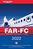 FAR-FC 2022: Federal Aviation Regulations for Flight Crew (ASA FAR/AIM Series)