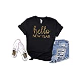 Hello New Year Shirt Womens New Years Eve Tshirt Celebrate 2020 Glitter Top Countdown Graphic Tee