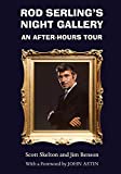 Rod Serling's Night Gallery: An After-Hours Tour (Television and Popular Culture)