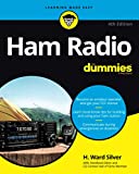 Ham Radio For Dummies (For Dummies (Computer/Tech))