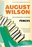Fences by August Wilson (1986-06-01)