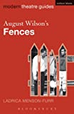 August Wilson's Fences (Modern Theatre Guides)