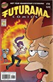 Futurama Comics Number 16 (Kickin' it old school)