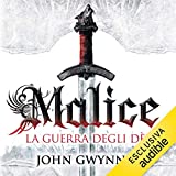 Malice. La guerra degli dei: La fede e l'inganno 1