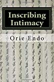 Inscribing Intimacy: The Fading Writing Tradition of Nüshu