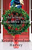 Christmas in Peachtree Bluff (The Peachtree Bluff Series Book 4)