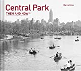 Central Park Then and Now®