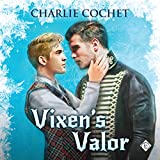 Vixen's Valor: North Pole City Tales, Book 3