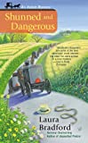 Shunned and Dangerous (An Amish Mystery Book 3)