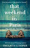 That Weekend in Paris (Take Me There)