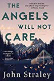 The Angels Will Not Care (A Cecil Younger Investigation Book 5)