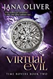 Virtual Evil (Time Rovers Book 2)