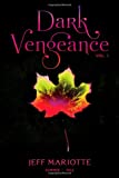 Dark Vengeance Vol. 1: Summer, Fall (1)