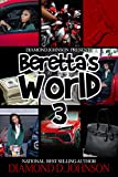 Beretta's World 3