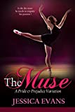 The Muse: A Pride and Prejudice Variation