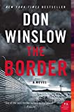The Border: A Novel (Power of the Dog Book 3)