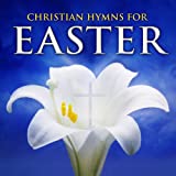 Christian Hymns for Easter